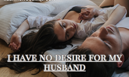 i have no desire for my husband